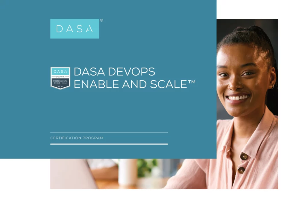 Dasa Enable And Scale